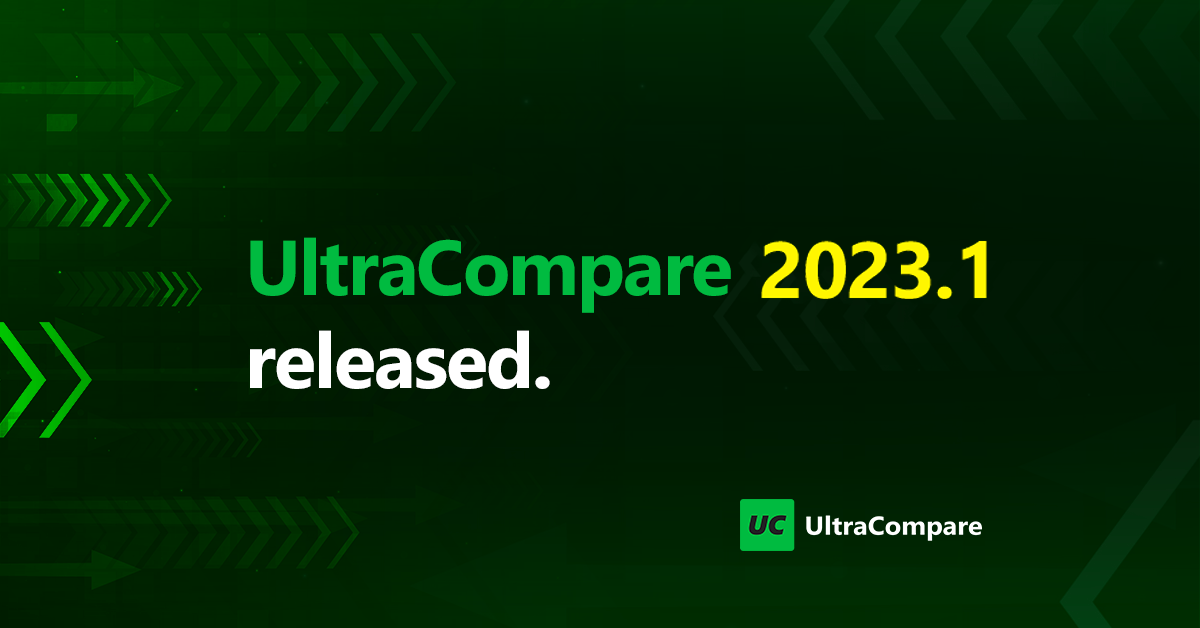 UltraCompare 2023.1 release blog