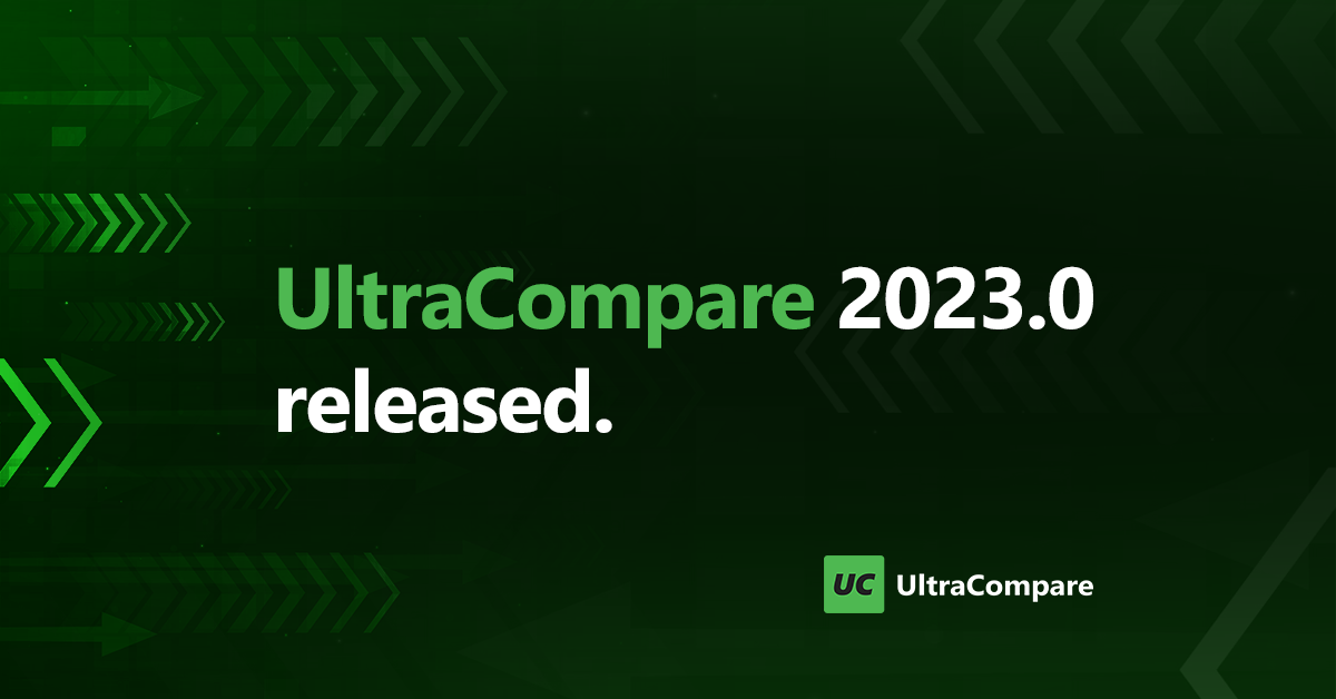 UltraCompare 2023.0 release blog