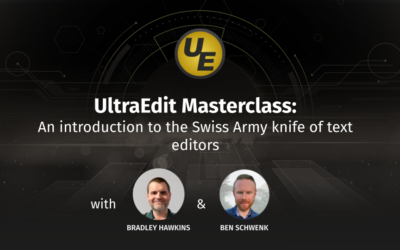 Recap: UltraEdit Masterclass webinar